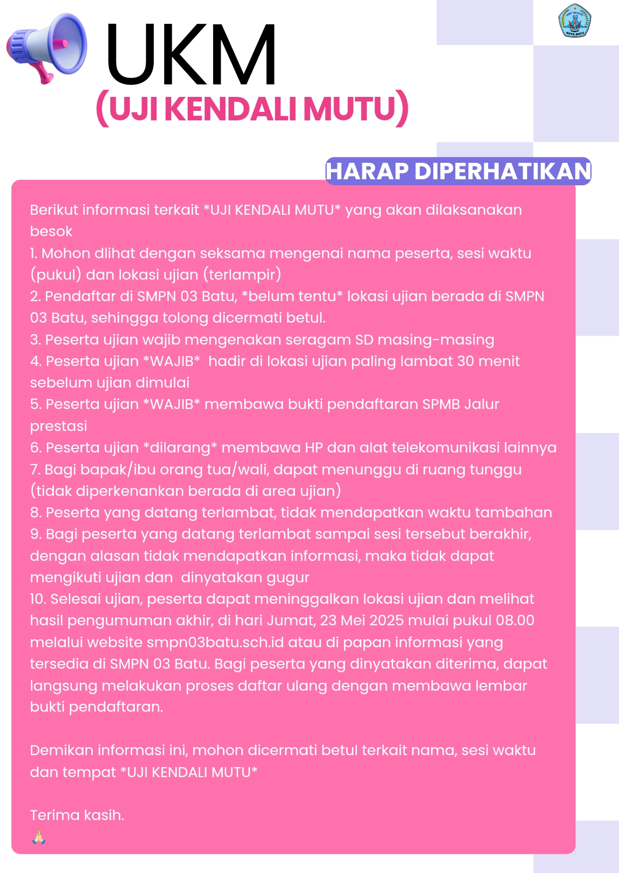 INFORMASI UKM (UJI KENDALI MUTU) SPMB JALUR PRESTASI